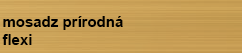 mosadz-prirodna-flexi